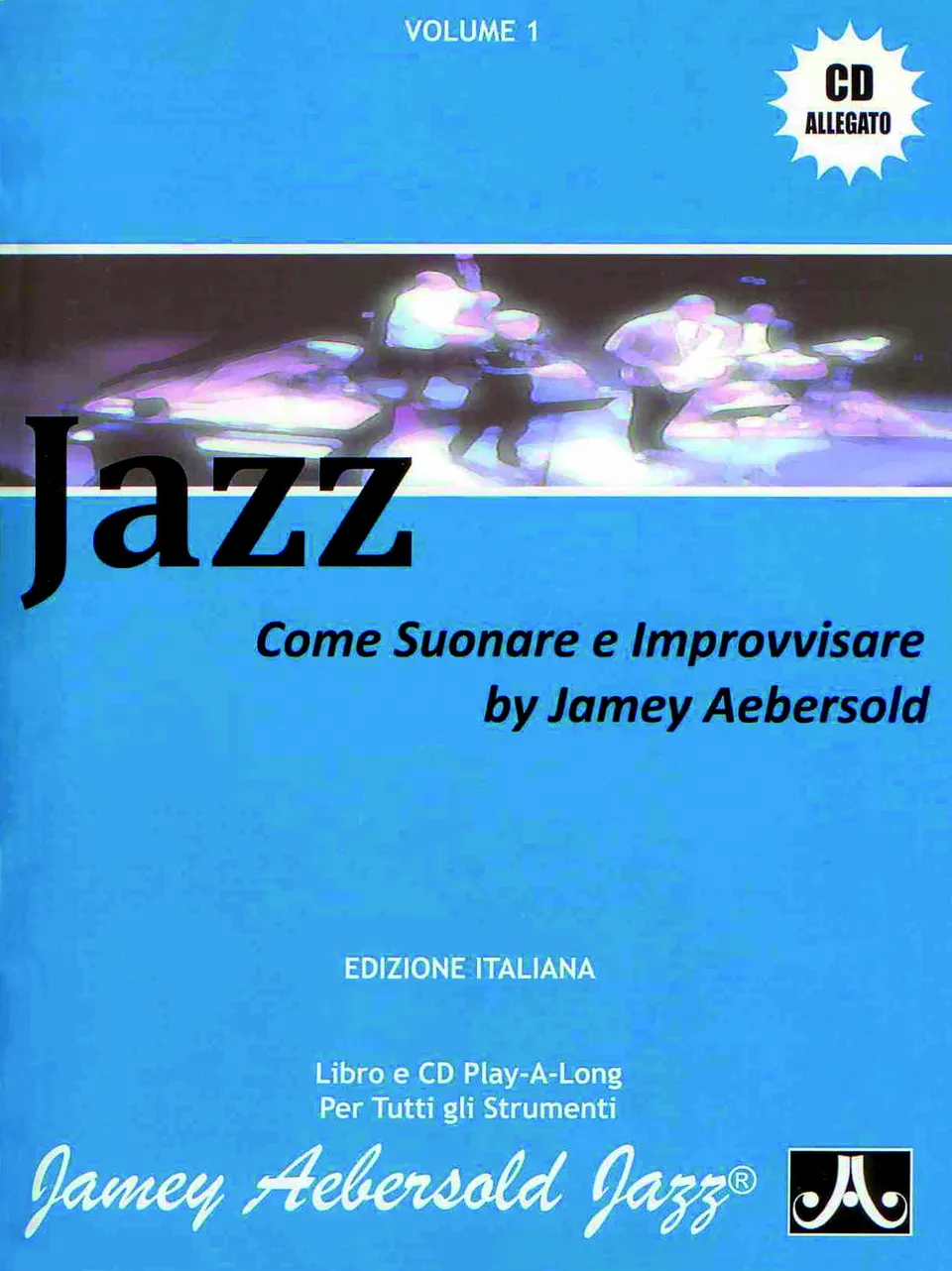 Volonte & Co Aebersold Vol. 1 Jazz noty s CD improvizace
