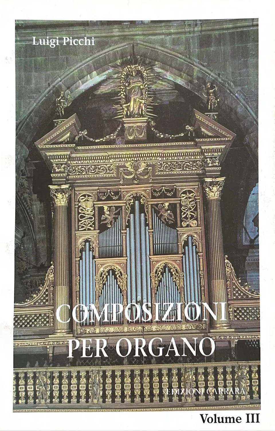 Volonte & Co Luigi Picchi Opera Omnia Organo Vol. 3 noty