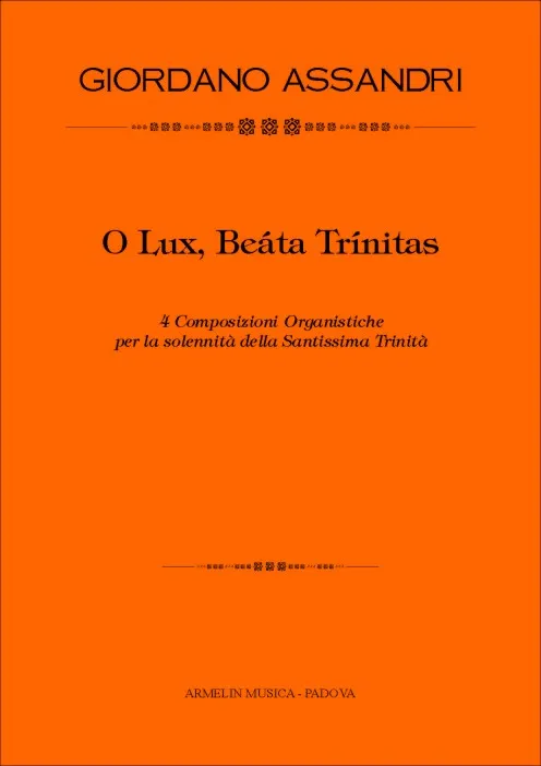 Armelin Musica O Lux, Beata Trinitas noty pro sbor