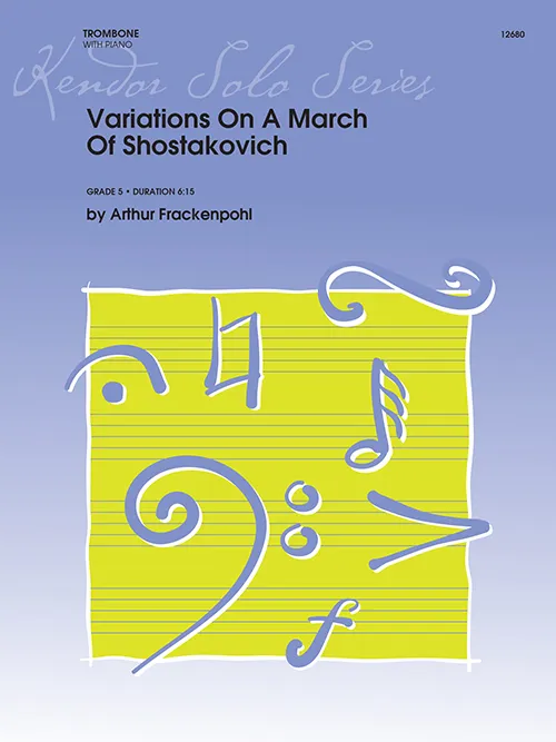 Kendor Music Variations On A March Of Shostakovich noty pozoun