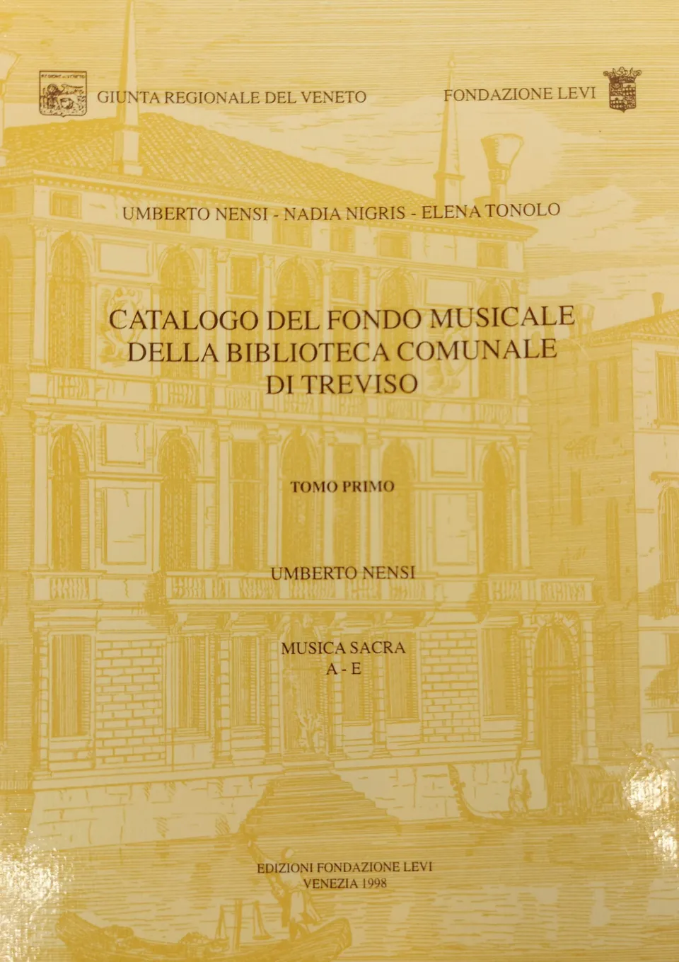 Armelin Musica Catalogo del fondo musicale della Biblioteca Comunale di Treviso katalog