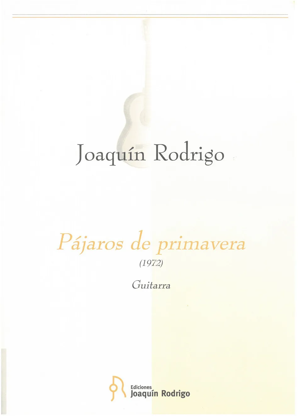 Ediciones Joaquín Rodrigo Pájaros de primavera noty pro kytaru