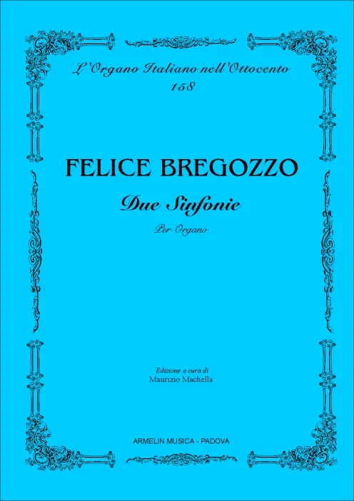 Armelin Musica Due Sinfonie per Organo varhanní noty