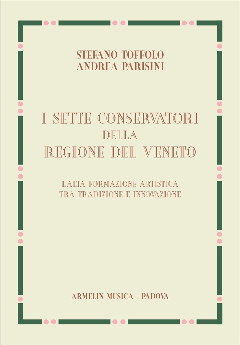 Armelin Musica I sette Conservatori della Regione del Veneto kniha
