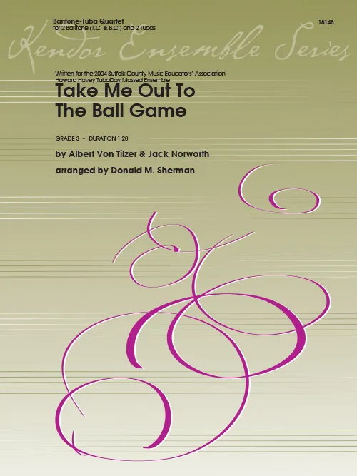 Kendor Music Take Me Out To The Ball Game noty pro kvartet
