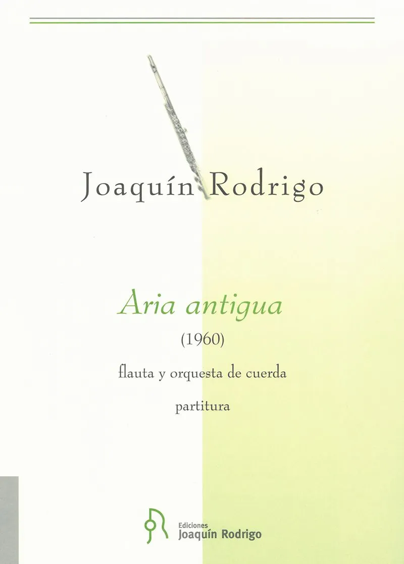 Ediciones Joaquín Rodrigo Aria antigua noty pro flétnu a orchestr
