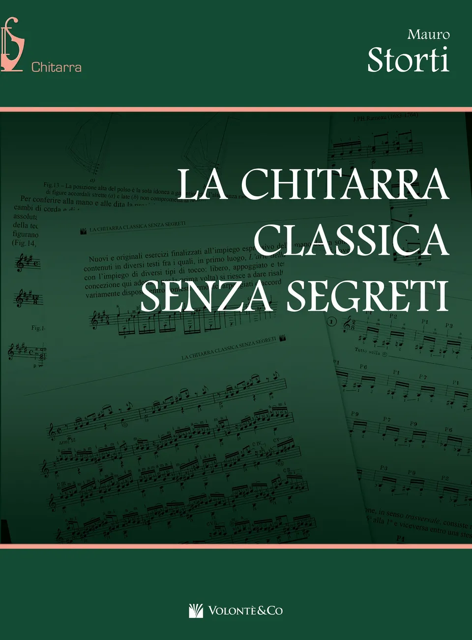 Volonte & Co La Chitarra Classica Senza Segreti škola pro kytaru