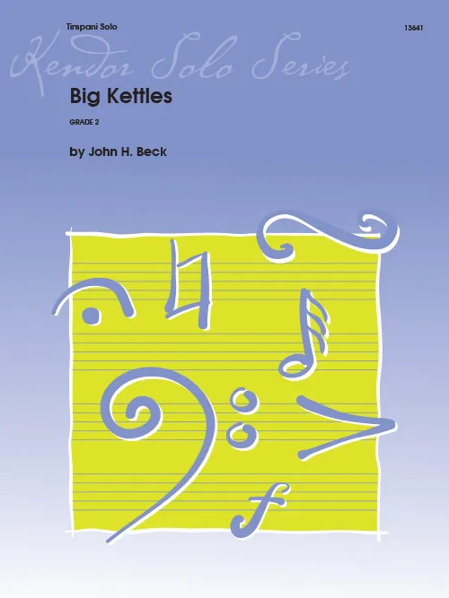 Kendor Music Big Kettles noty sólo pro tympány
