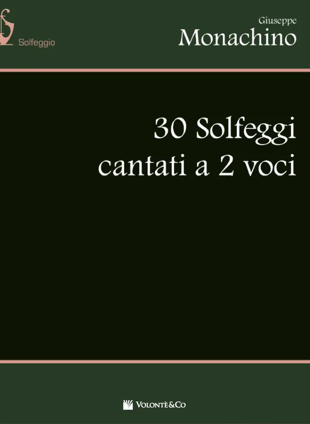 Volonte & Co 30 Solfeggi Cantati a Due Voci noty pro zpěv