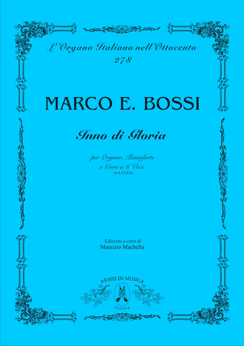 Armelin Musica Inno di Gloria noty pro sbor a varhany