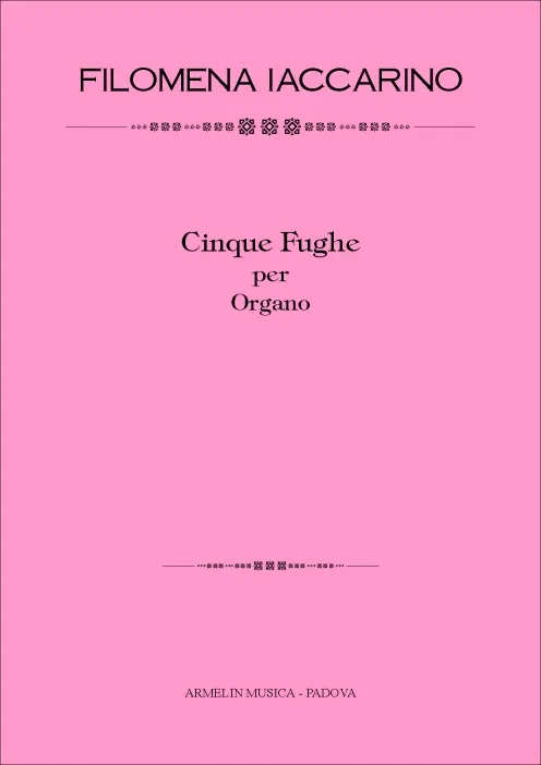 Armelin Musica 5 Fughe noty pro varhany
