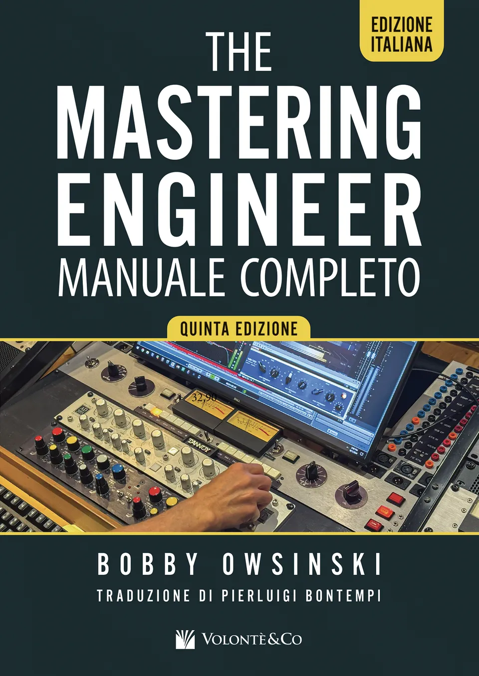 Volonte & Co The Mastering Engineer Ed. Italiana kniha o masteringu