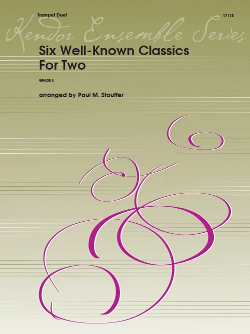 Kendor Music Six Well-Known Classics For Two noty dueta pro výuku
