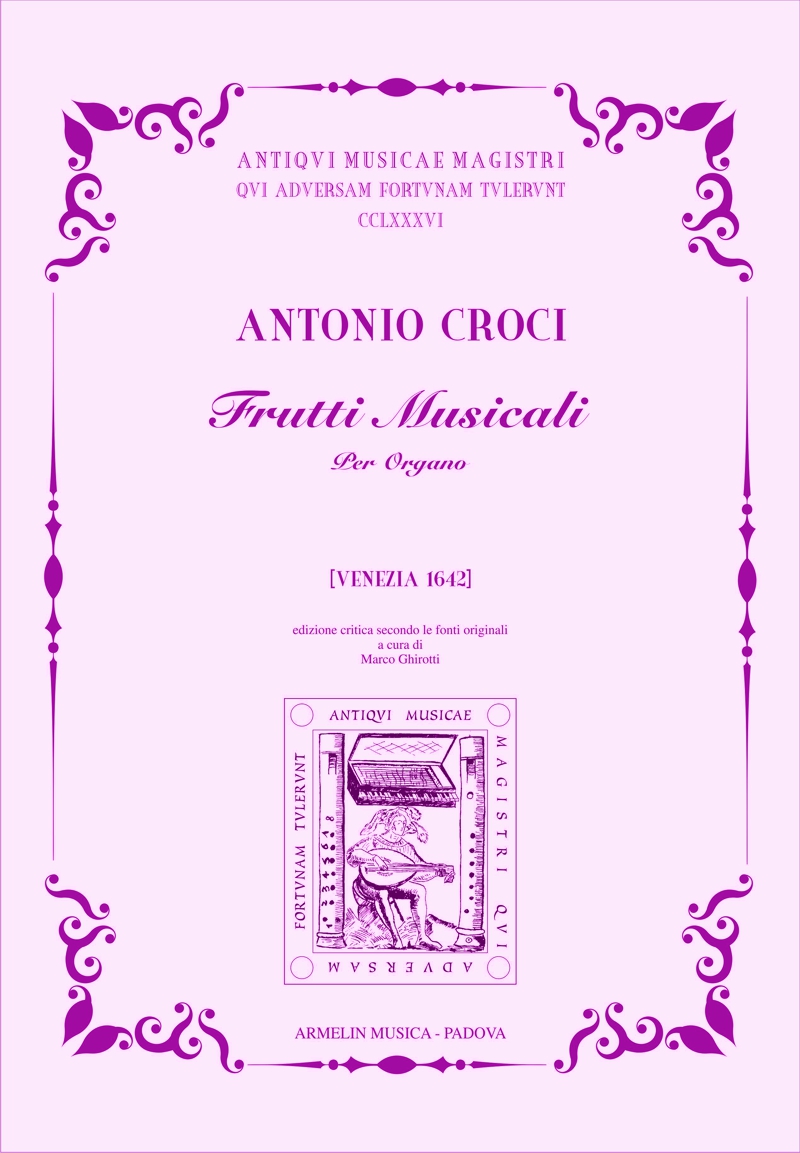 Armelin Musica Frutti Musicali per Organo noty pro varhany barokní