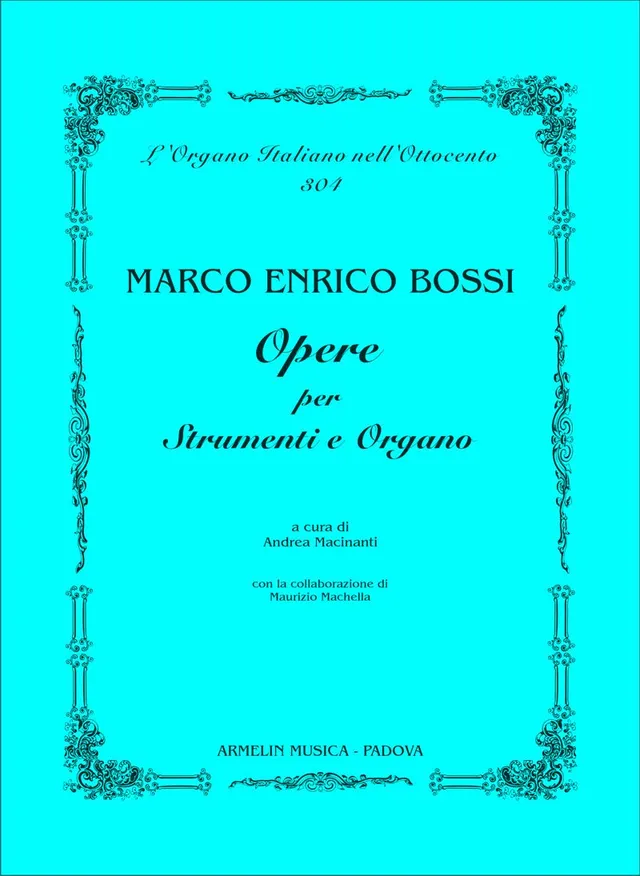 Armelin Musica Opere per strumenti e organo partitura