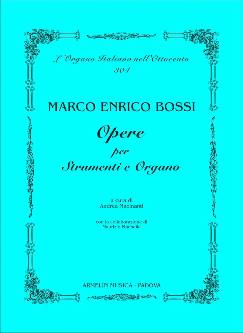 Armelin Musica Opere per strumenti e organo partitura