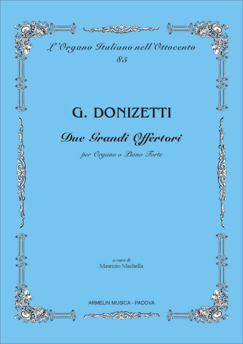 Armelin Musica Due Grandi Offertori noty pro varhany