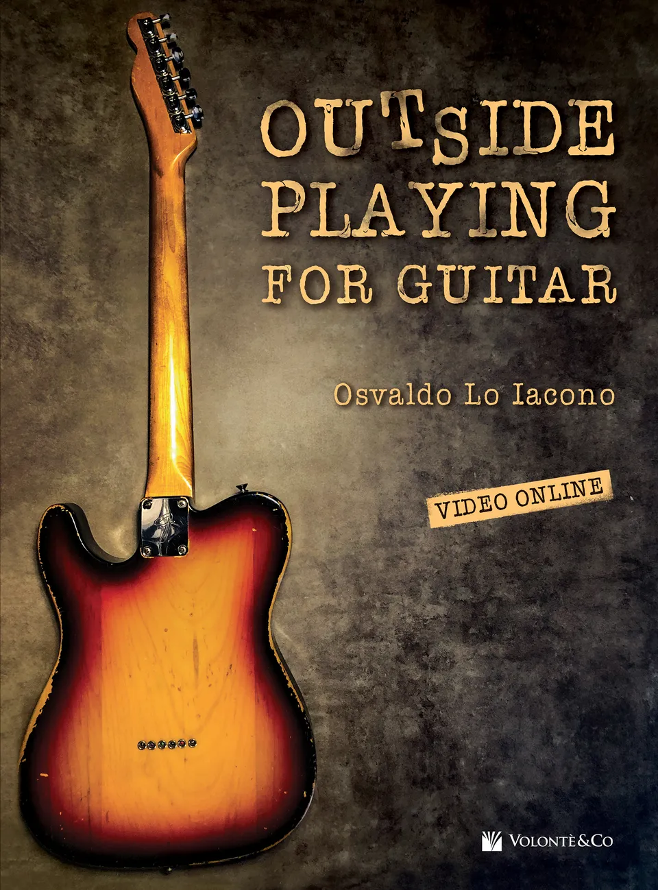 Volonte Outside Playing for Guitar škola hry s videem