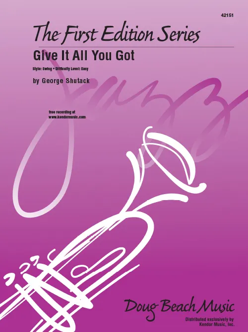 Kendor Music Give It All You Got partitura swing blues