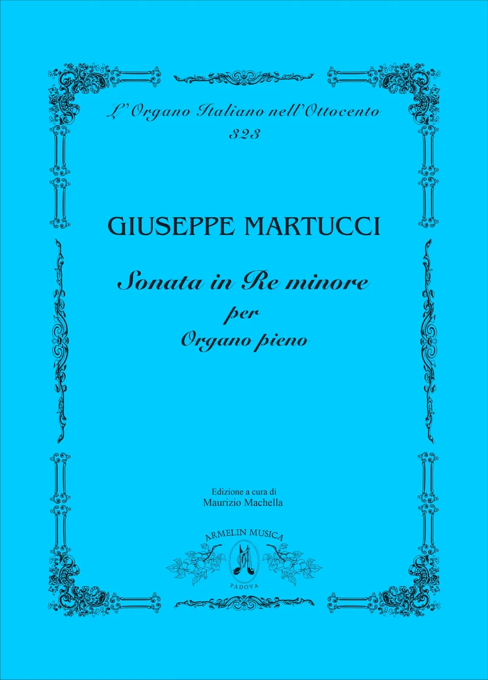 Armelin Musica Sonata re minore noty d moll vydání