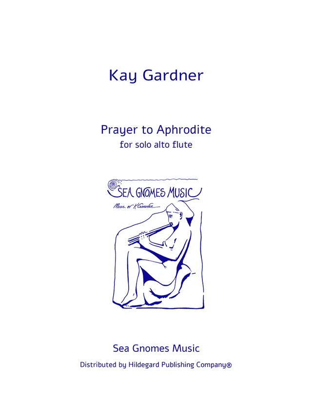 Hildegard Publishing Gardner Prayer to Aphrodite noty flétna