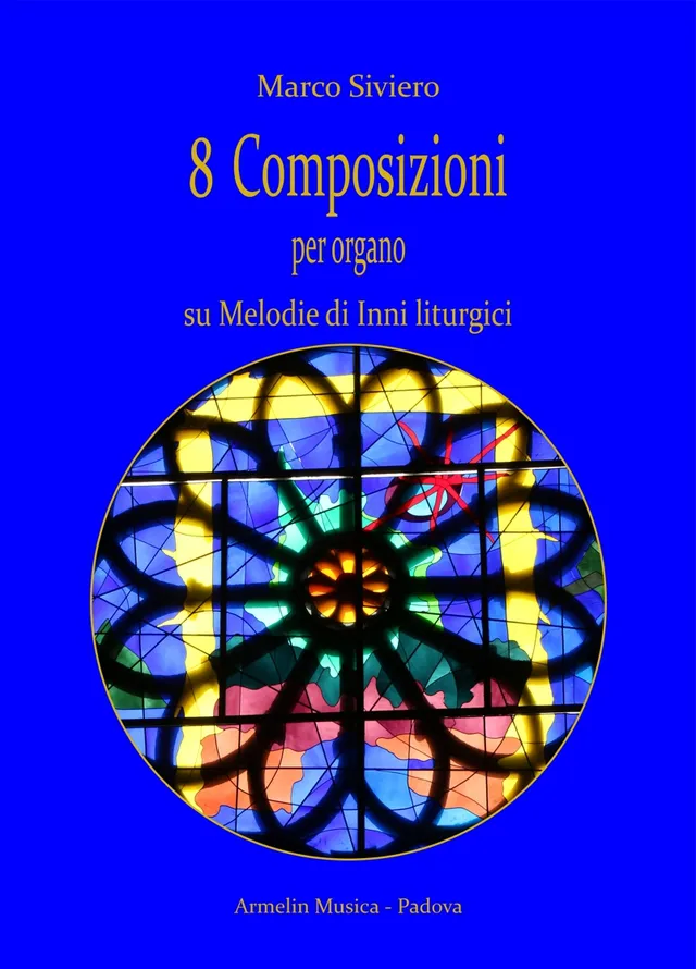 Armelin Musica Otto pezzi per organo noty pro varhany 8 skladeb