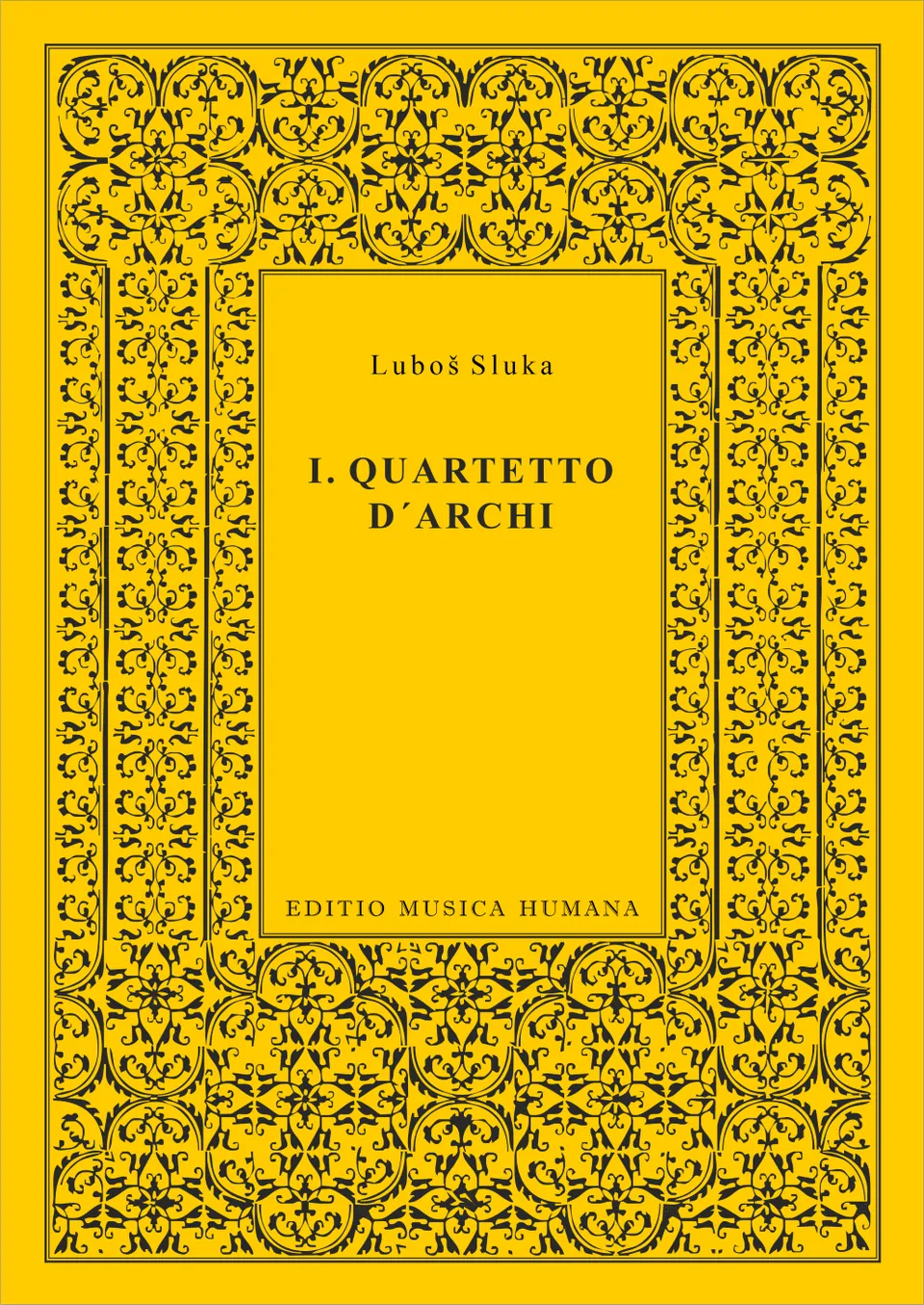 Editio Musica Humana I. Quartetto d’archi partitura 54 stran