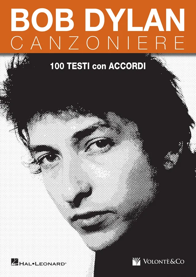 Volonte & Co Bob Dylan Canzoniere zpěvník 100 písní