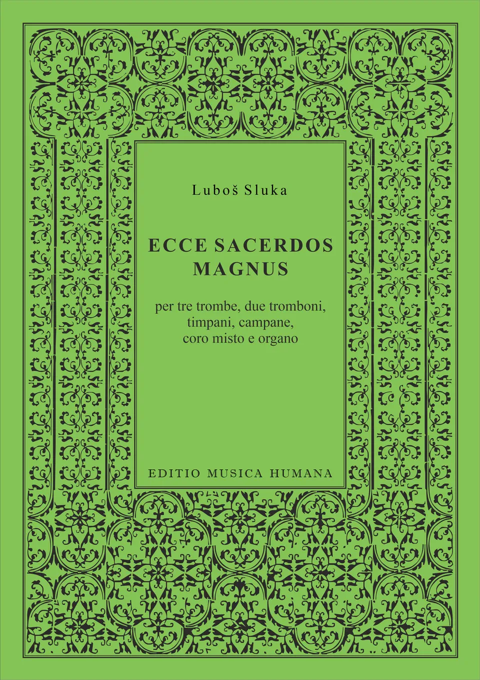 Editio Musica Humana Ecce Sacerdos Magnus noty 40 stran
