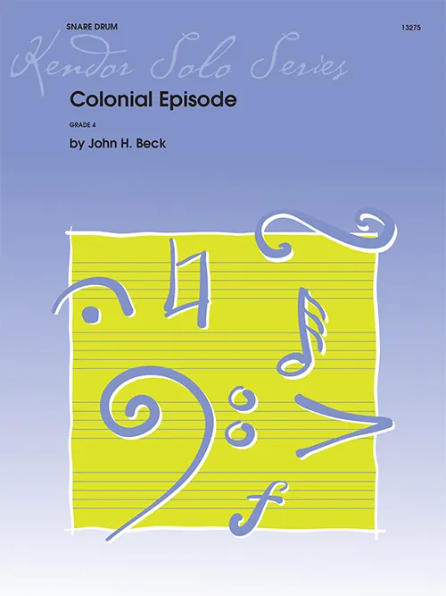 Kendor Music Colonial Episode noty pro orchestr pochod