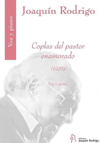 Ediciones Joaquín Rodrigo Coplas del pastor enamorado noty pro zpěv a klavír