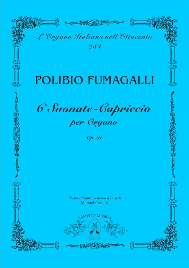 Armelin Musica Sei Suonate Capriccio op. 81 noty pro varhany