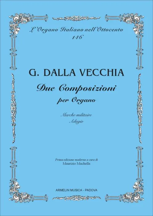 Armelin Musica Due Composizioni varhanní noty
