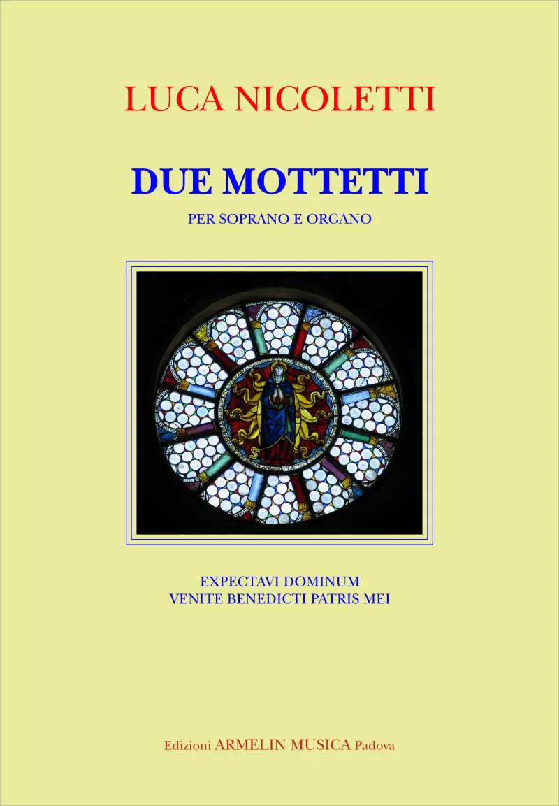 Armelin Musica Due Mottetti Soprano Organo noty pro sopran
