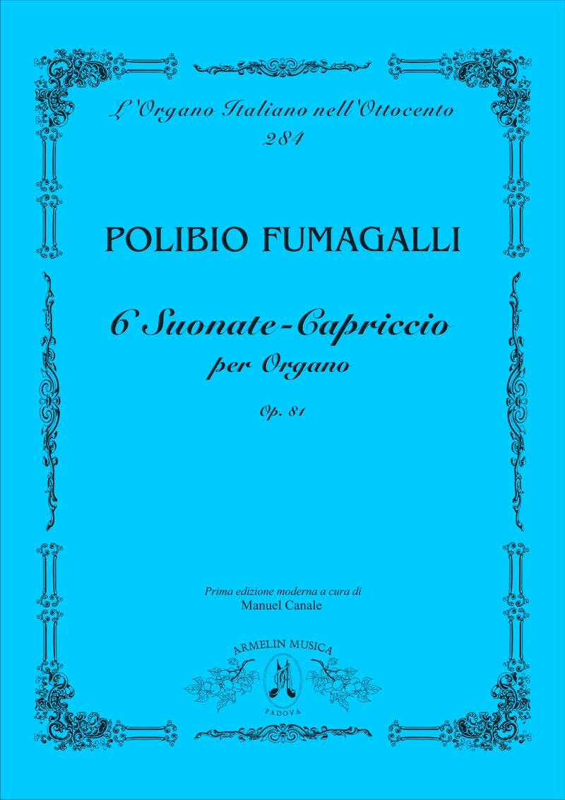 Armelin Musica Sei Suonate Capriccio op. 81 noty pro varhany