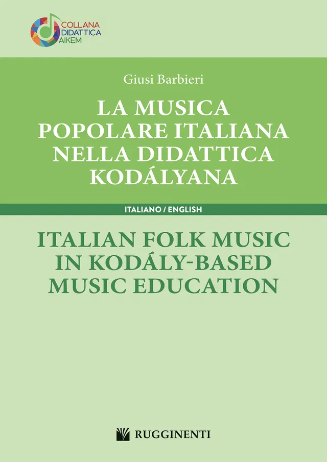 Volonte & Co La Musica Popolare Italiana nella Didattica Kodályana metodika