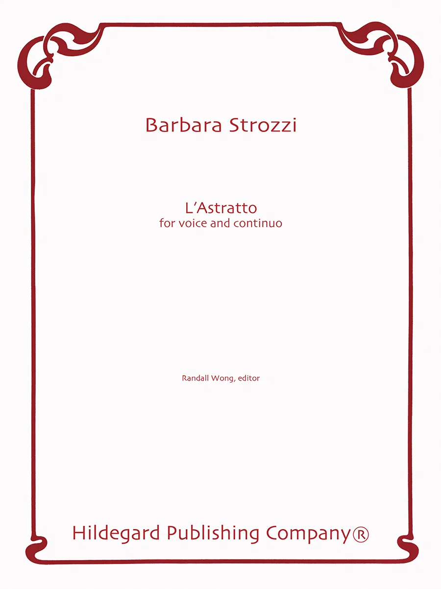 Hildegard Publishing L'Astratto Barbara Strozzi noty pro hlas