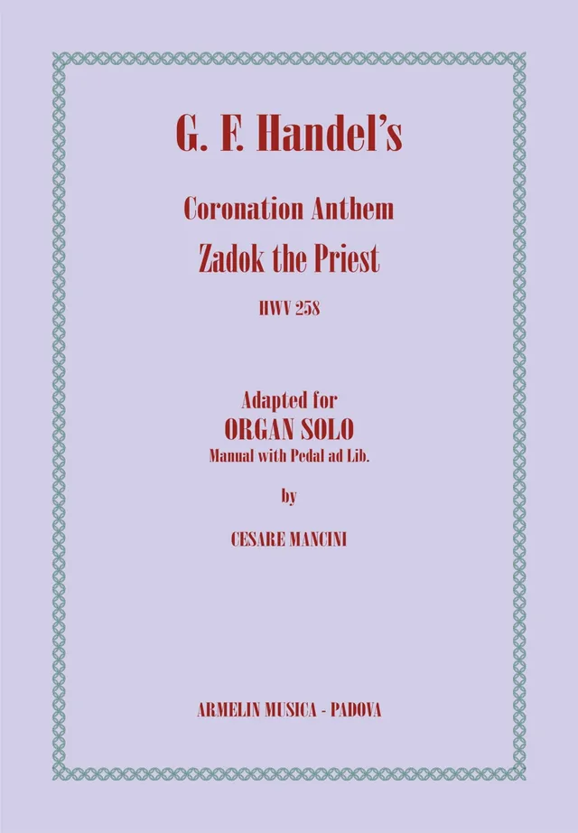 Armelin Musica Zadok the Priest HWV 258 noty pro sbor