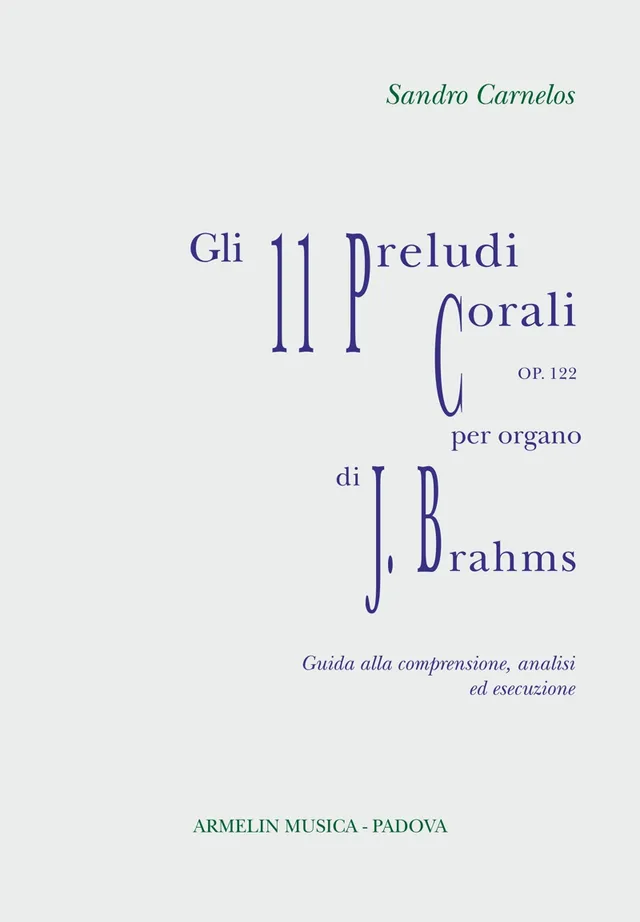 Armelin Musica 11 Preludi Corali per Organo op. 122 noty pro varhany