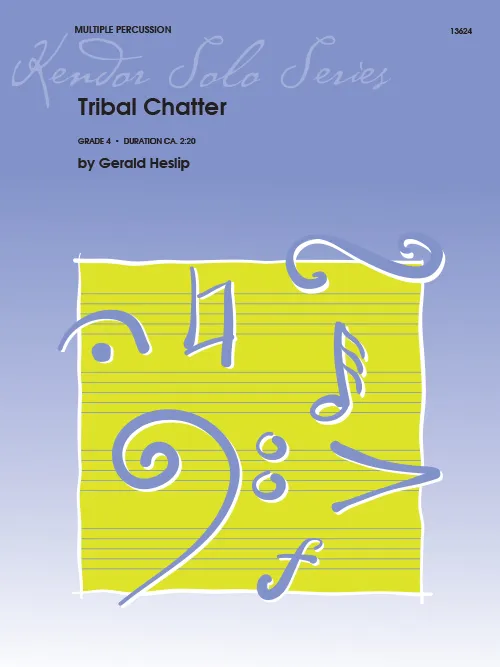 Kendor Music Tribal Chatter sólo noty pro multipercussion