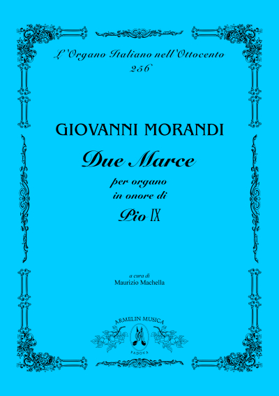 Armelin Musica Due Marce in onore di Pio IX noty