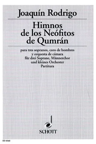 Ediciones Joaquín Rodrigo Himnos de los neófitos de Qumrán noty pro sbor