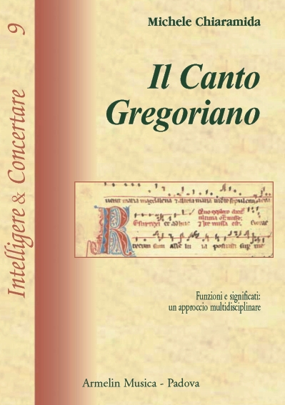 Armelin Musica Il Canto Gregoriano publikace funkce a významy
