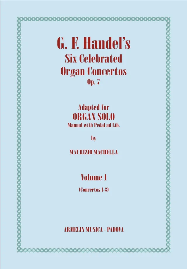 Armelin Musica Handel Six Organ Concertos Op. 7 vol. 1 noty