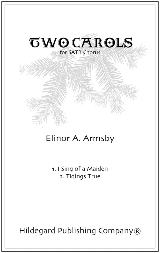 Hildegard Two Carols Armsby noty pro smíšený sbor SATB