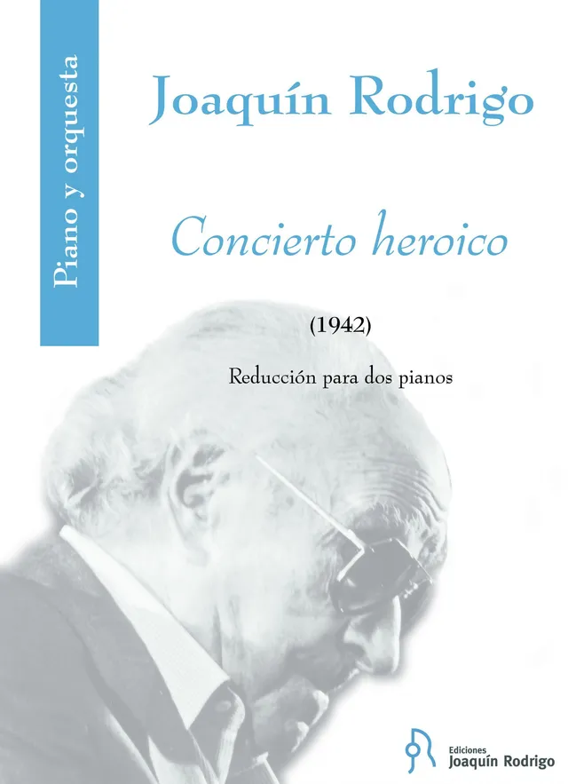 Ediciones Joaquín Rodrigo Concierto heroico noty pro 2 klavíry