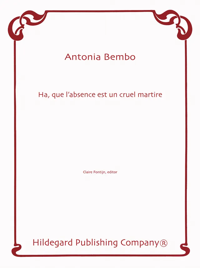 Hildegard Ha que l’absence est un noty Bembo pro zpěv