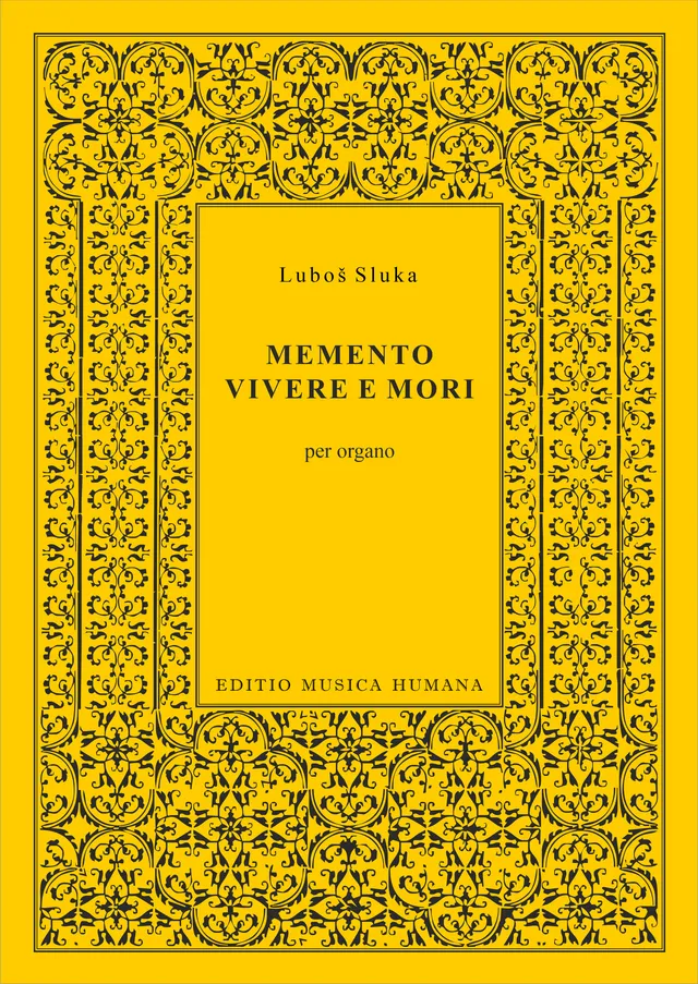 Editio Musica Humana MEMENTO VIVERE E MORI noty pro varhany