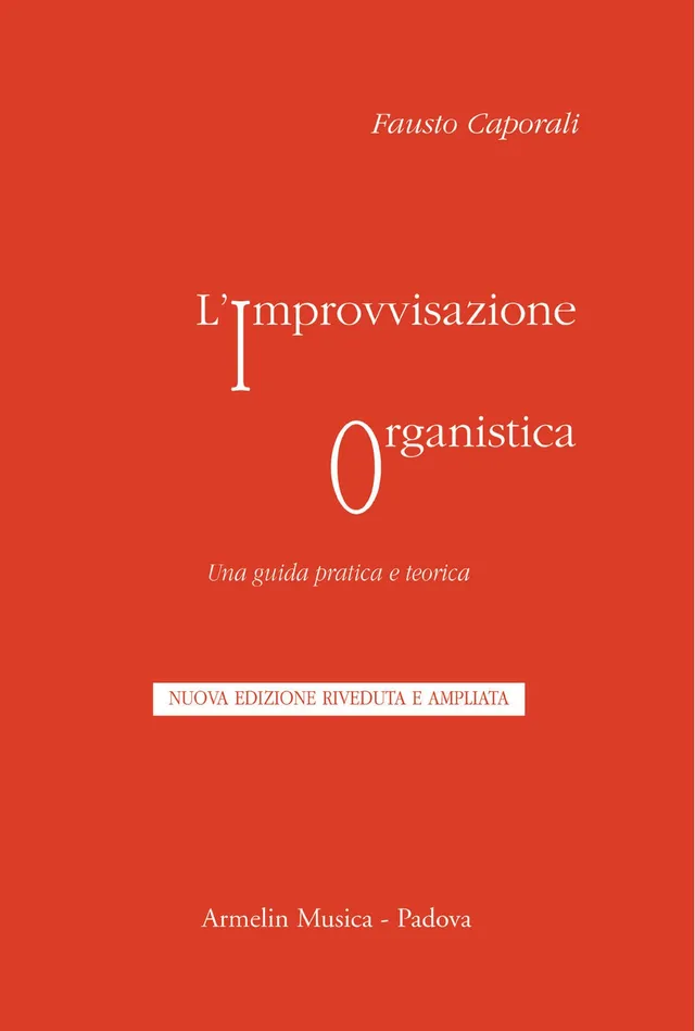 Armelin Musica L’improvvisazione organistica učebnice pro varhany