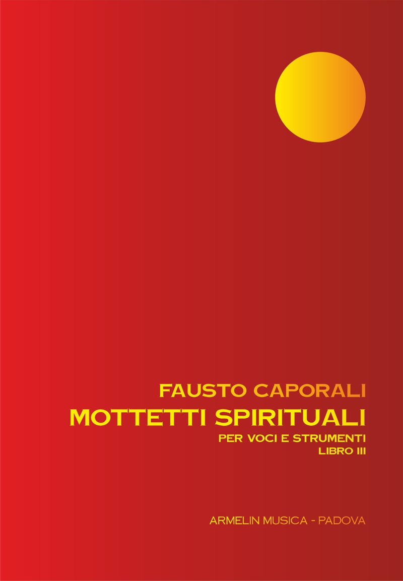 Armelin Musica Mottetti spirituali per voci e strumenti libro III noty
